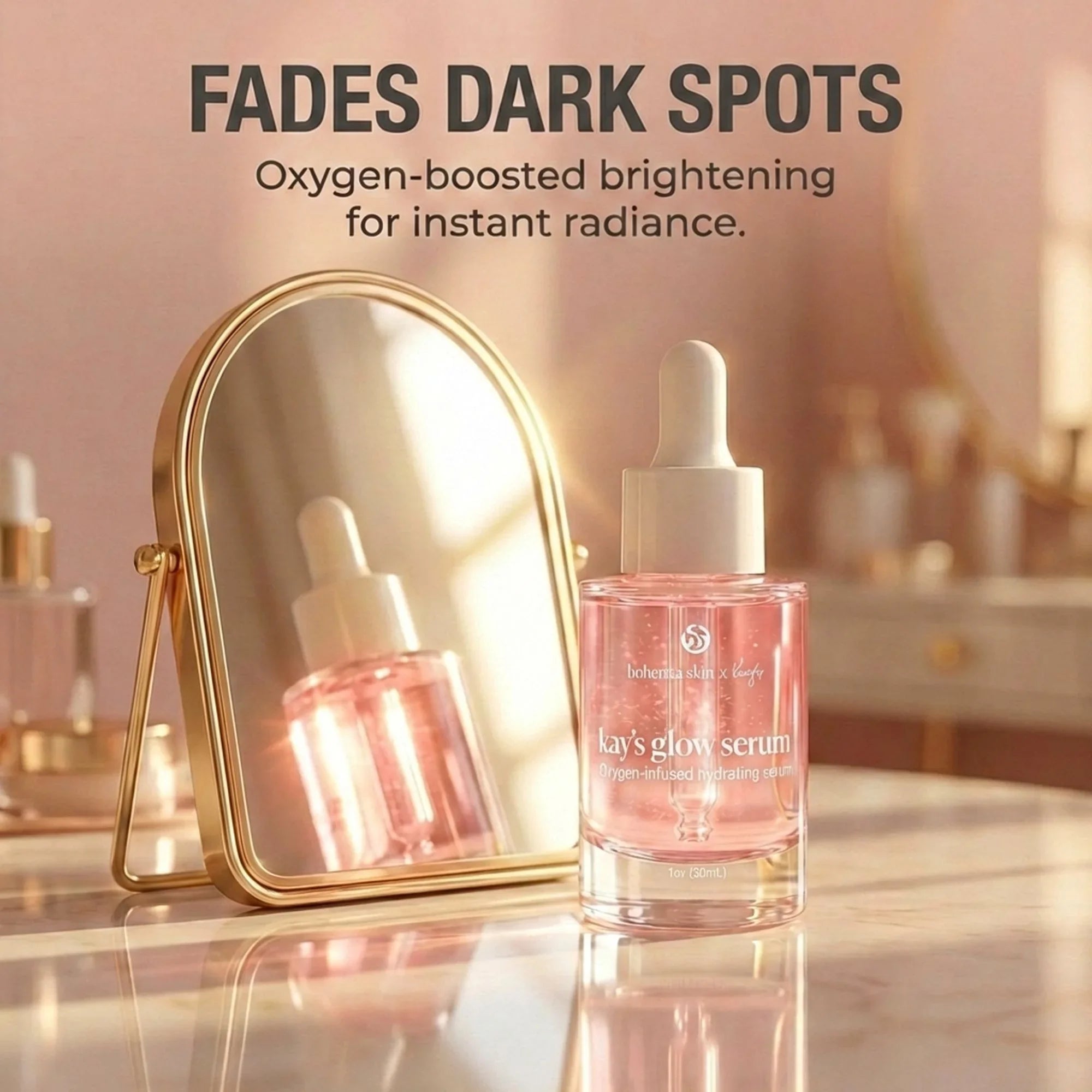 Bohemia Skin kay’s glow serum on vanity, mirror reflection, targets dark spots, radiant skin
